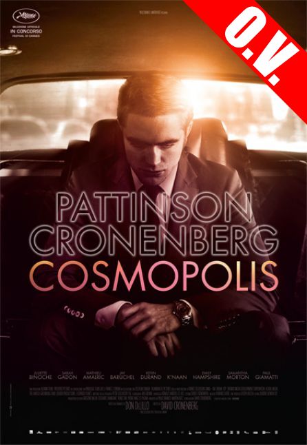 COSMOPOLIS | ORIGINAL VERSION CON SOTTOTITOLI IN ITALIANO