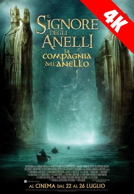 IL SIGNORE DEGLI ANELLI - LA COMPAGNIA DELL'ANELLO 4K