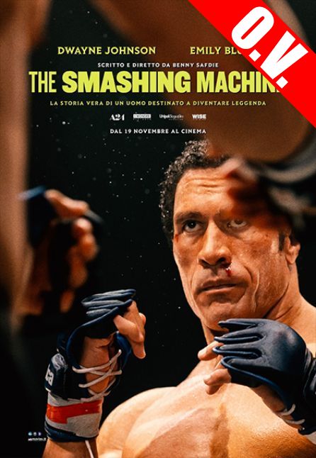 THE SMASHING MACHINE | ORIGINAL VERSION