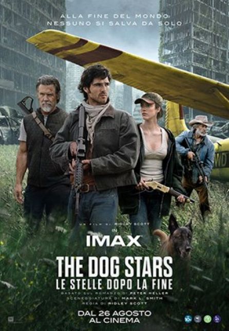 THE DOG STARS - LE STELLE DOPO LA FINE | ARENA