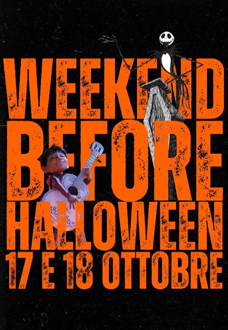 WEEKEND BEFORE HALLOWEEN